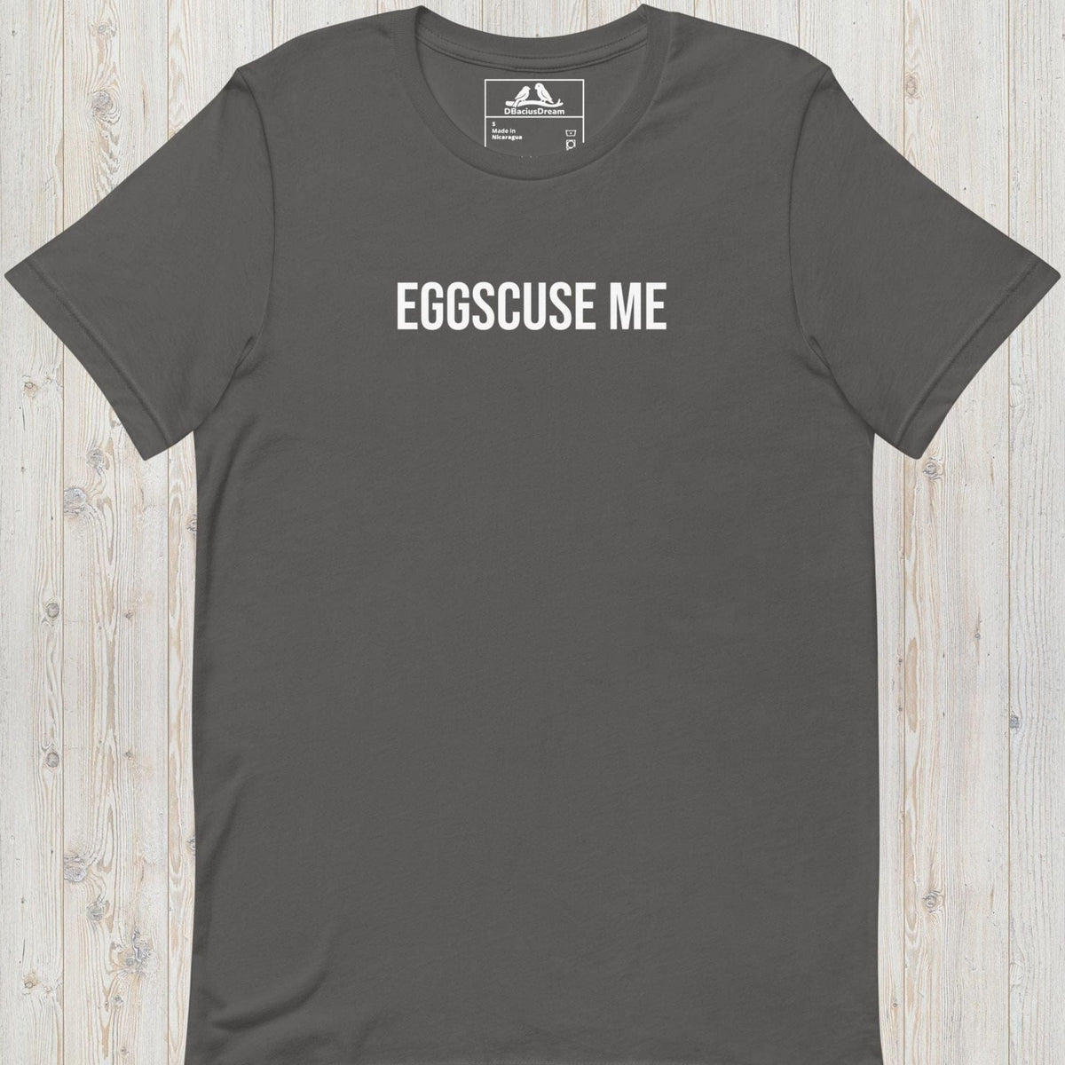 Eggscuse Me Unisex t-shirt