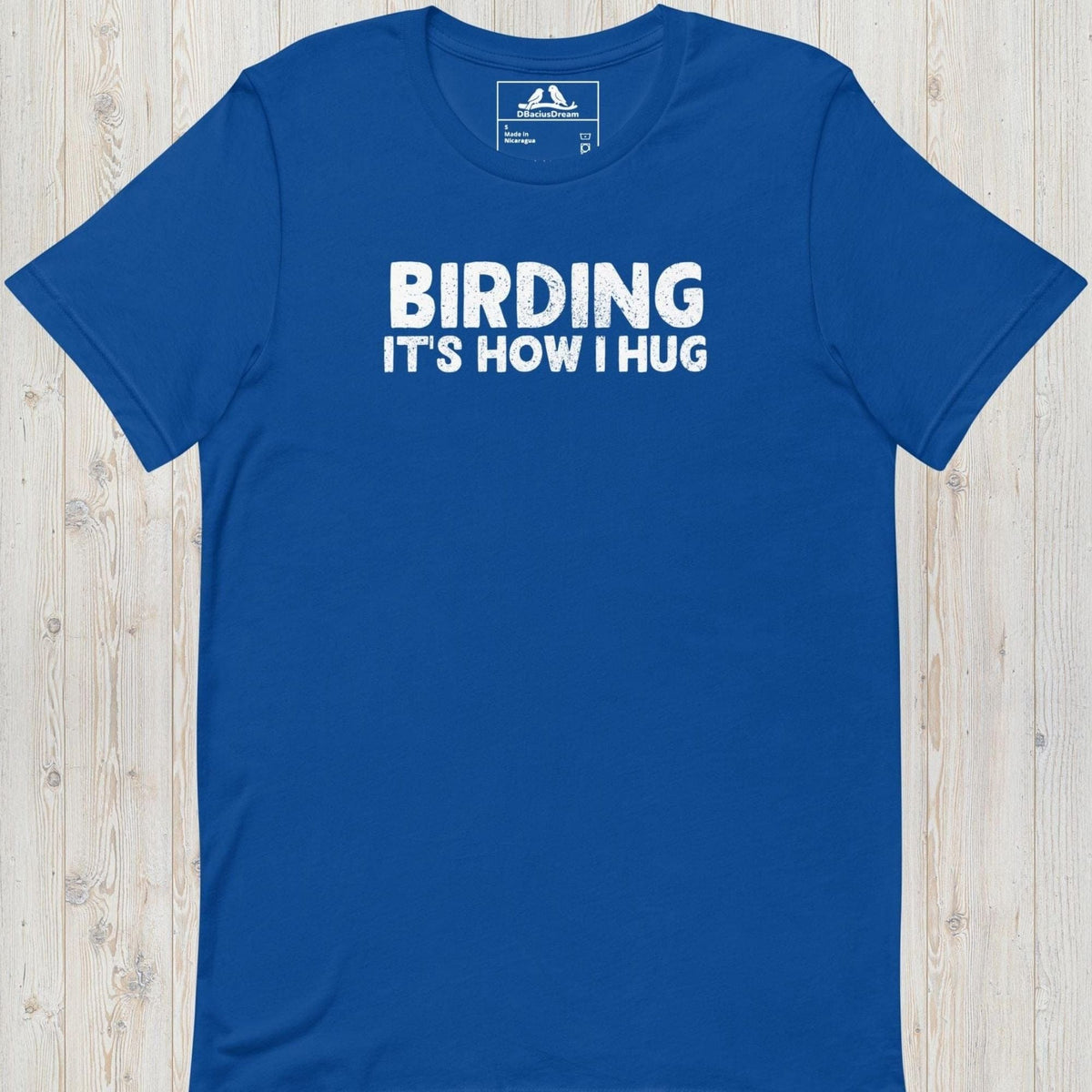 Blue birding it's how I hug t-shirt with funny birdwatching quote design