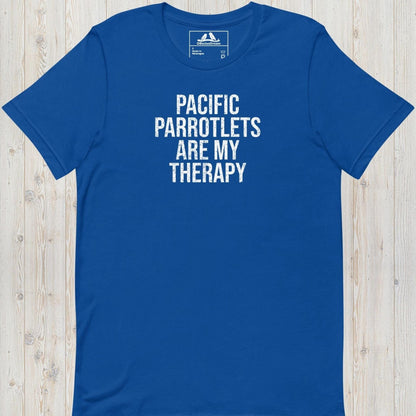 Pacific Parrotlets Are My Therapy Unisex t-shirt