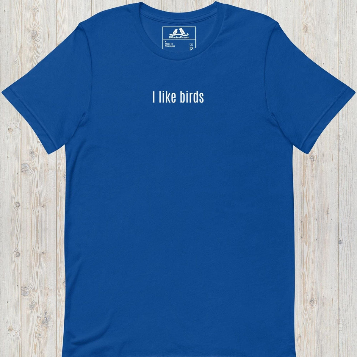 I Like Birds Unisex t-shirt