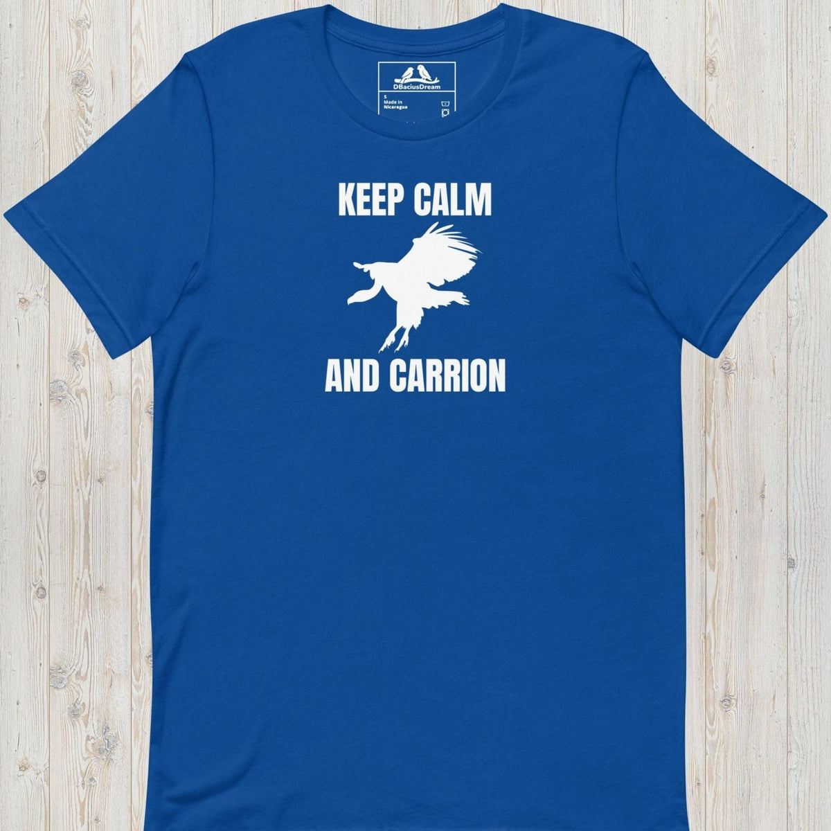 Keep Calm And Carrion Unisex t-shirt