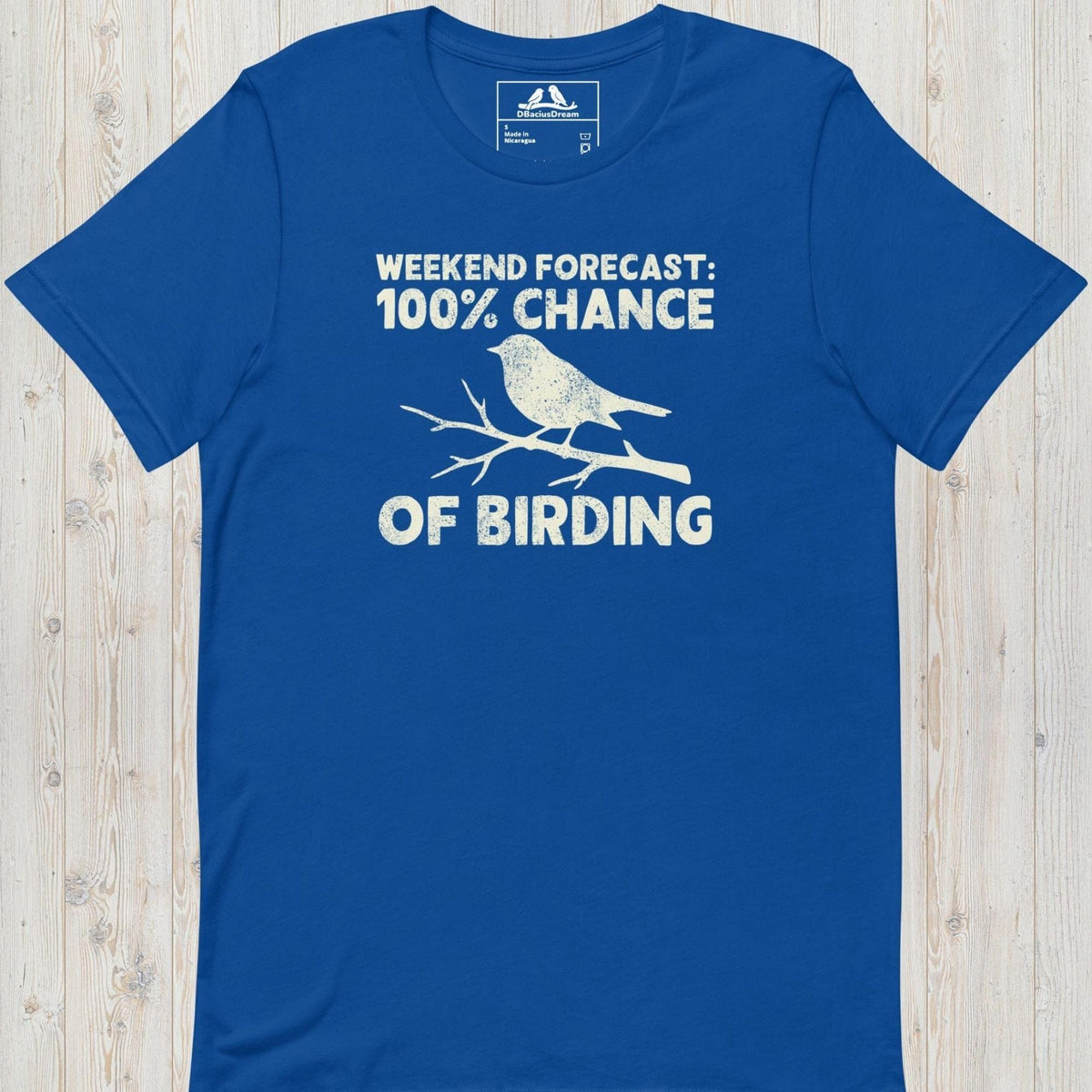 Weekend Forecast: 100% Chance Of Birding Unisex t-shirt