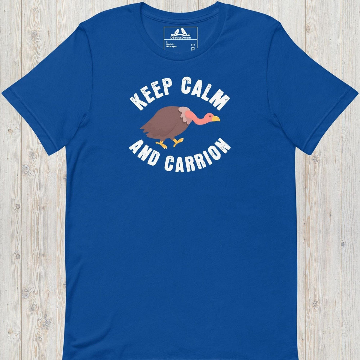 Keep Calm And Carrion Unisex t-shirt