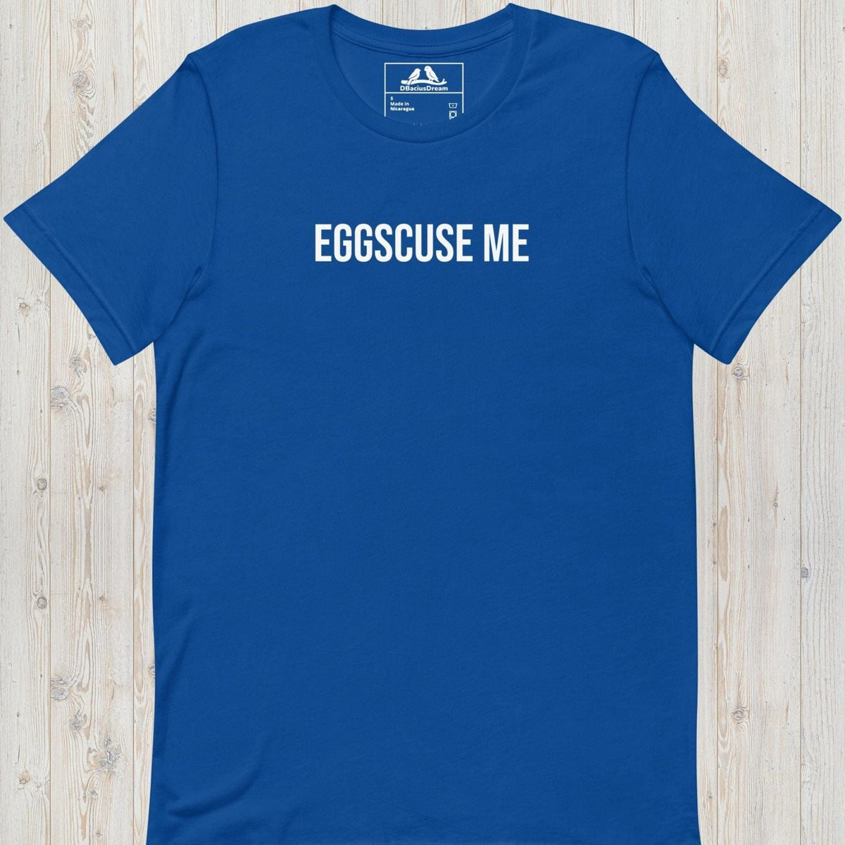 Eggscuse Me Unisex t-shirt