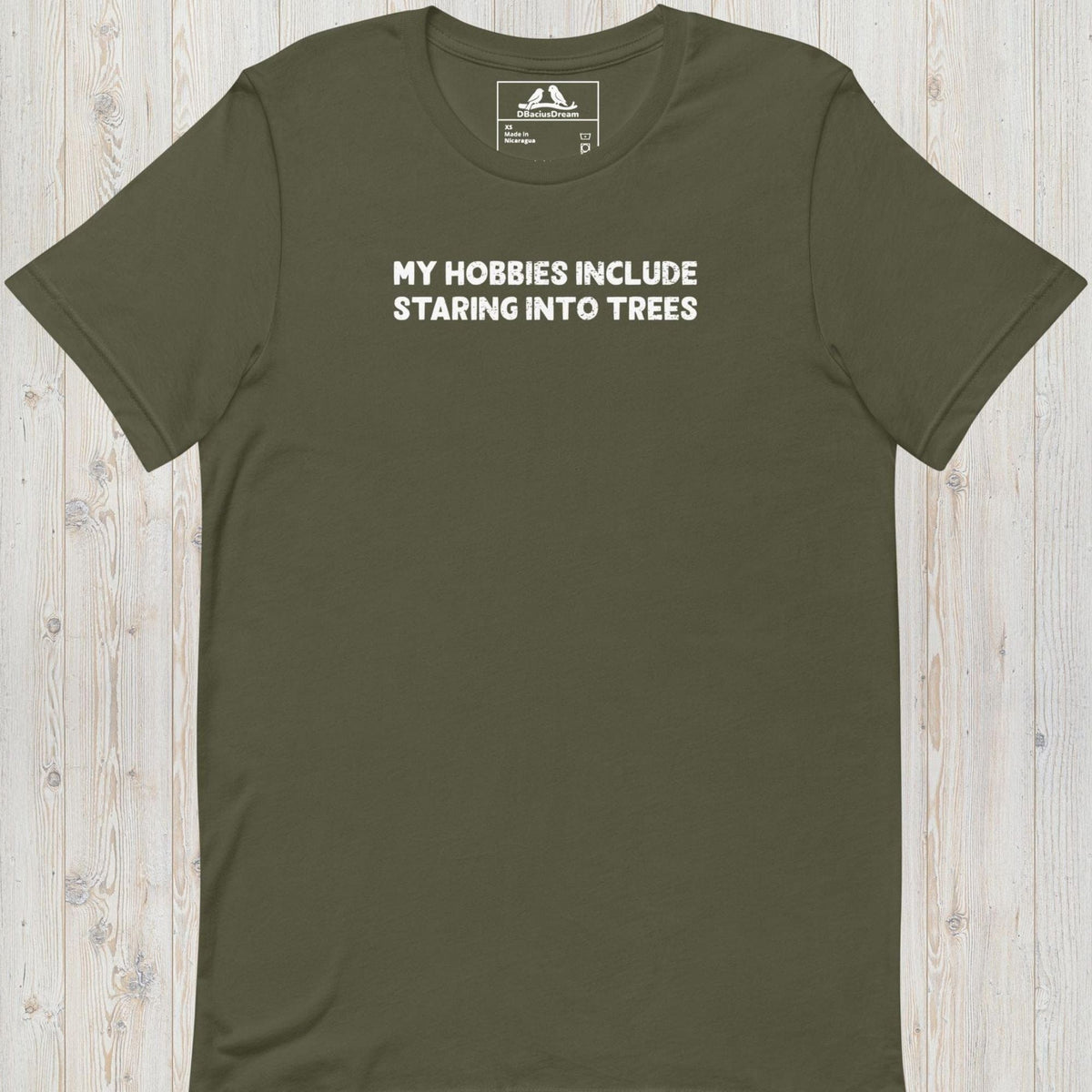 My Hobbies Include Staring Into Trees Unisex t-shirt
