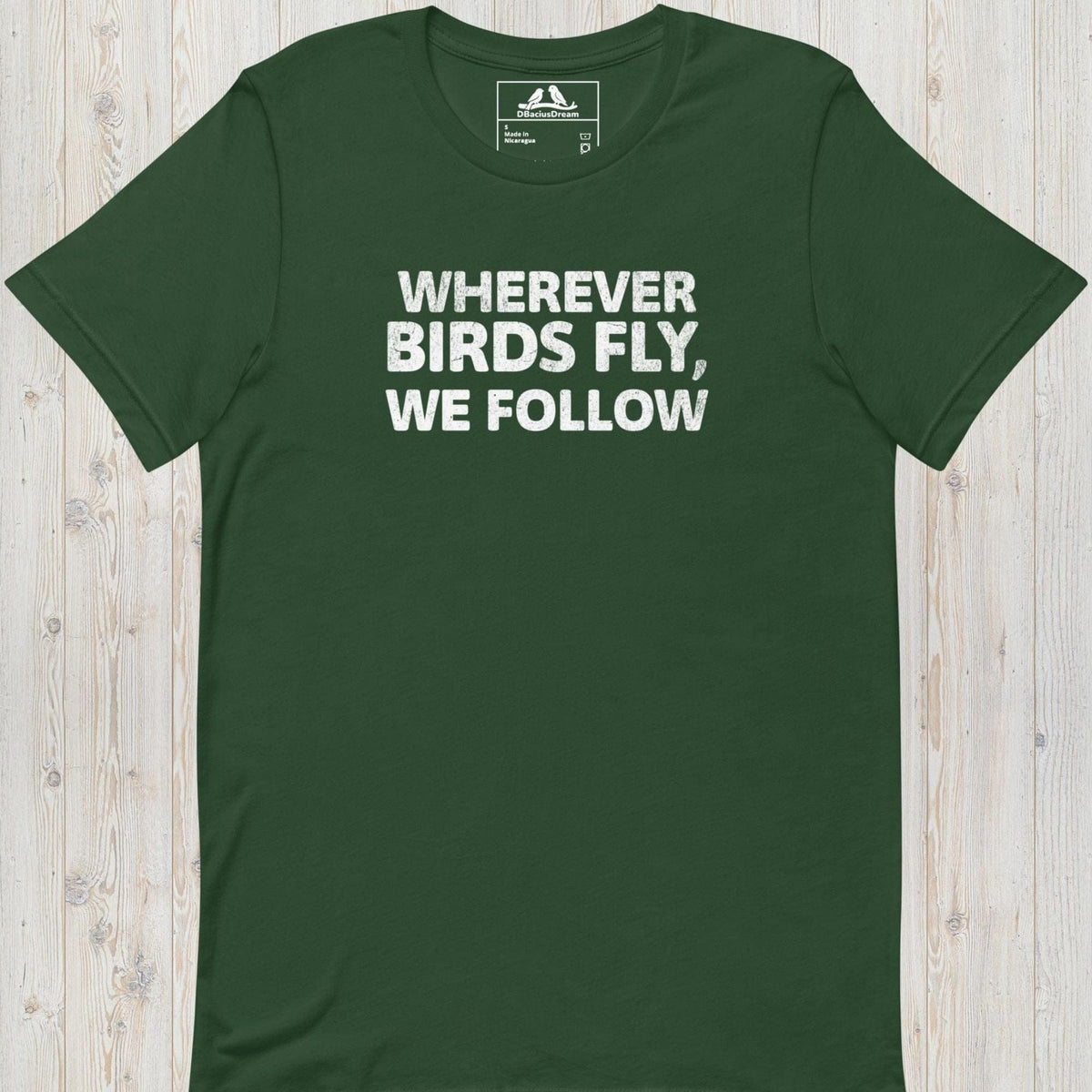 Wherever Birds Fly, We Follow Unisex t-shirt