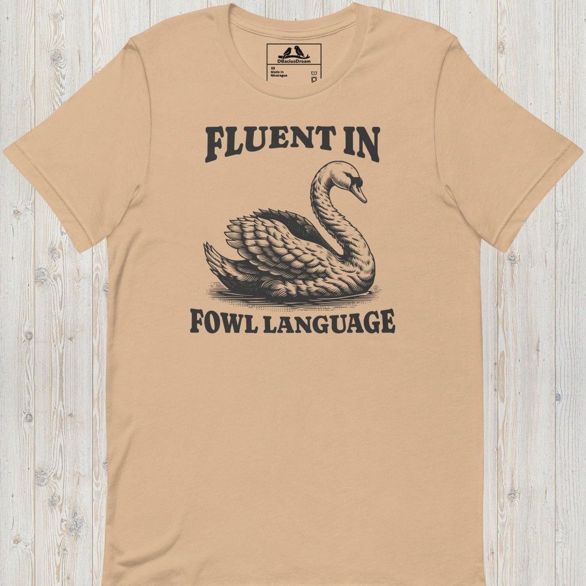 Fluent In Fowl Language Unisex t-shirt