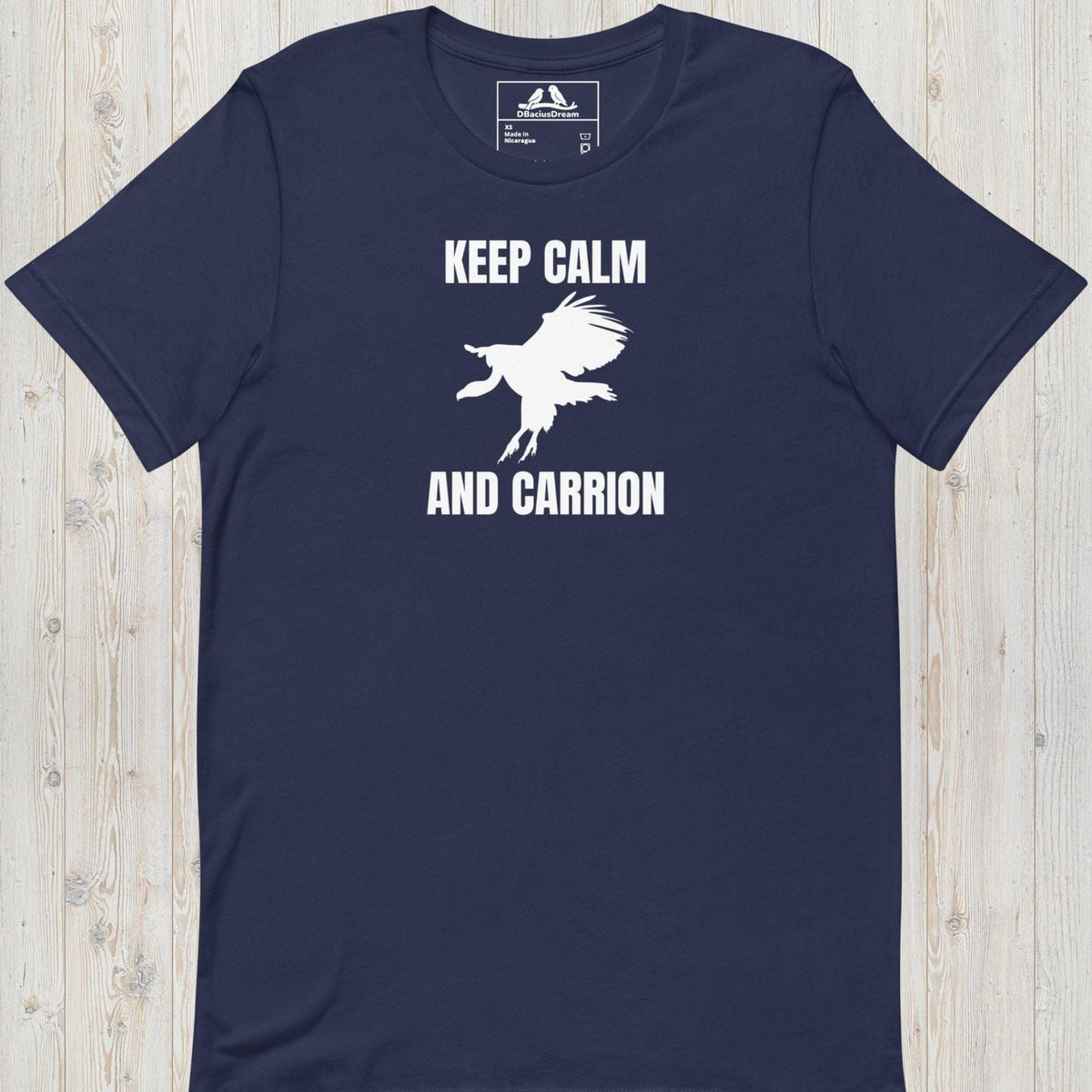 Keep Calm And Carrion Unisex t-shirt