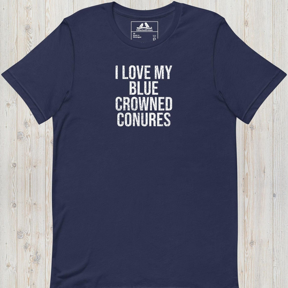 I Love My Blue Crowned Conures Unisex t-shirt
