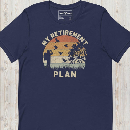 Birding My Retirement Plan T-Shirt - Funny Birdwatching Gift
