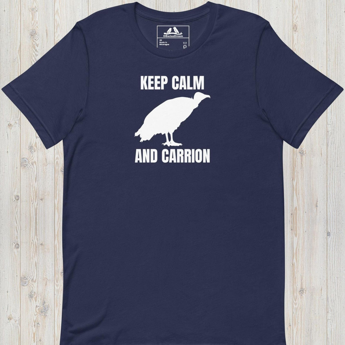 Keep Calm And Carrion Unisex t-shirt