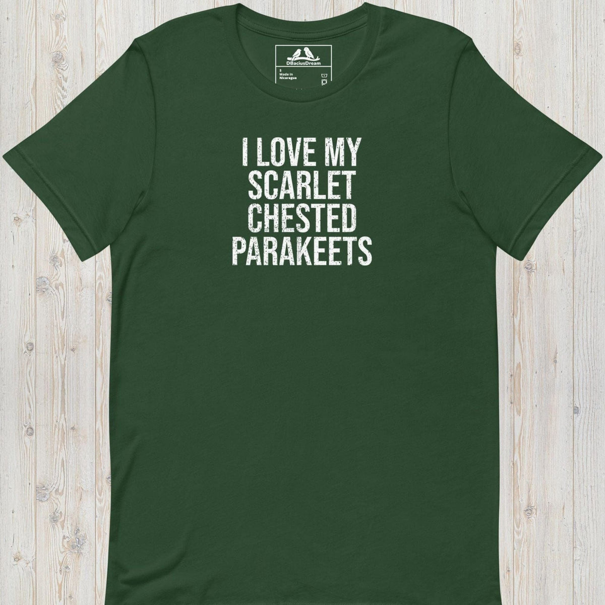 I Love My Scarlet Chested Parakeets Unisex t-shirt