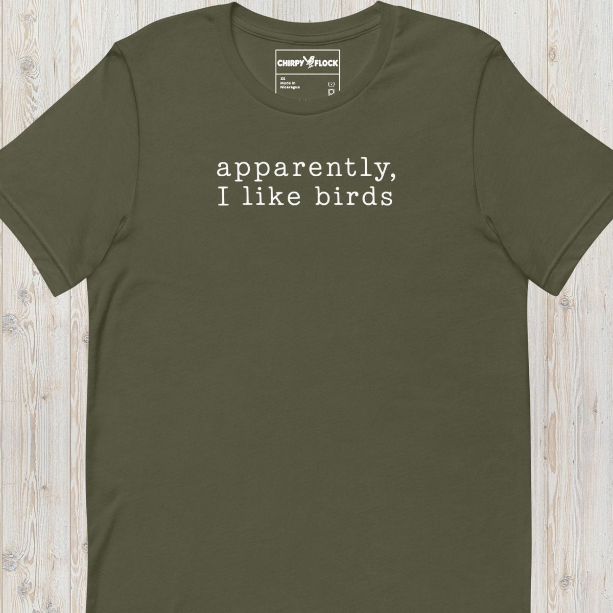 Apparently I like Birds t-shirt