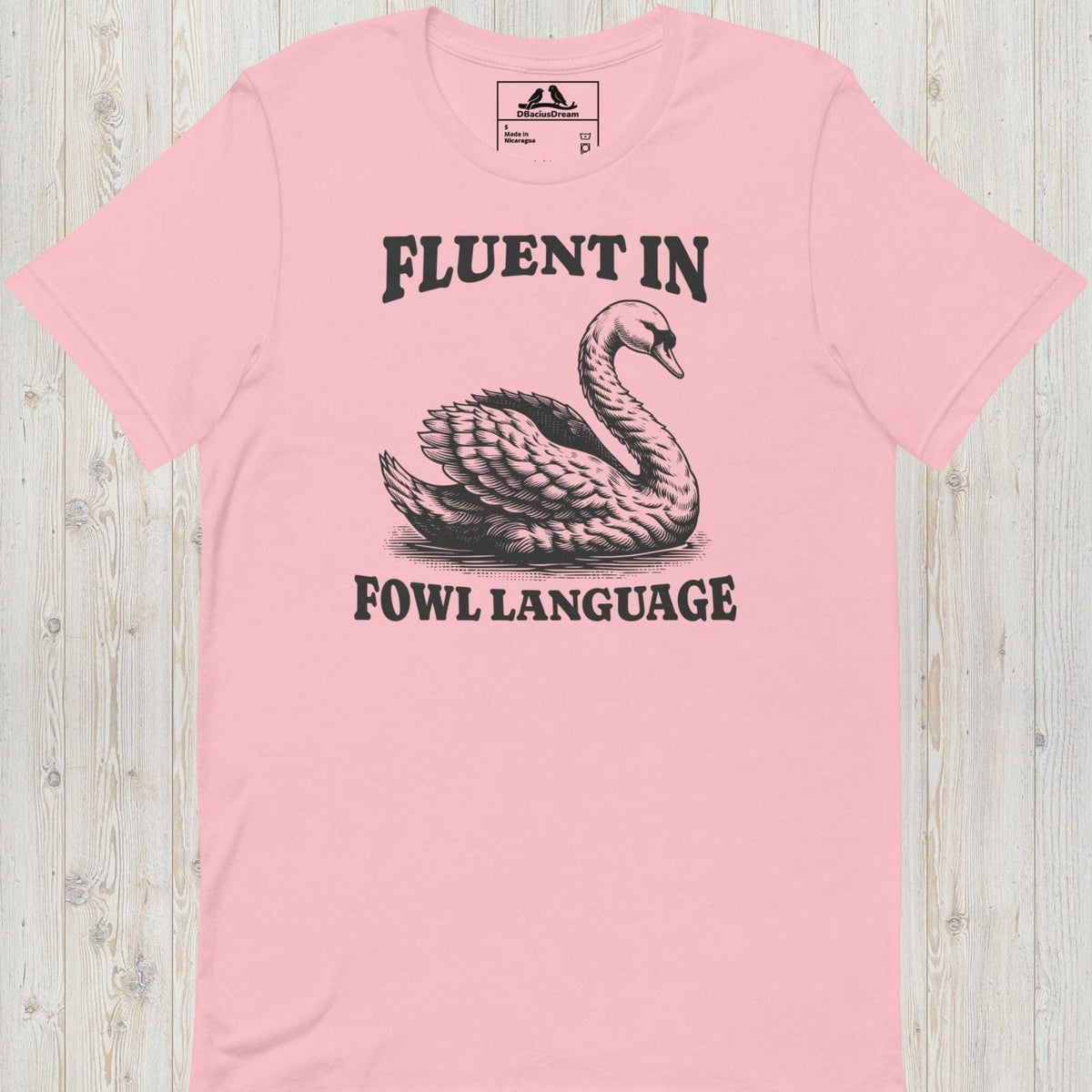 Fluent In Fowl Language Unisex t-shirt