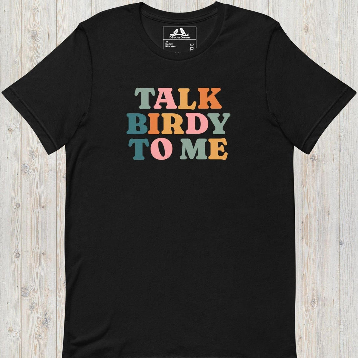 Talk Birdy To Me Unisex t-shirt