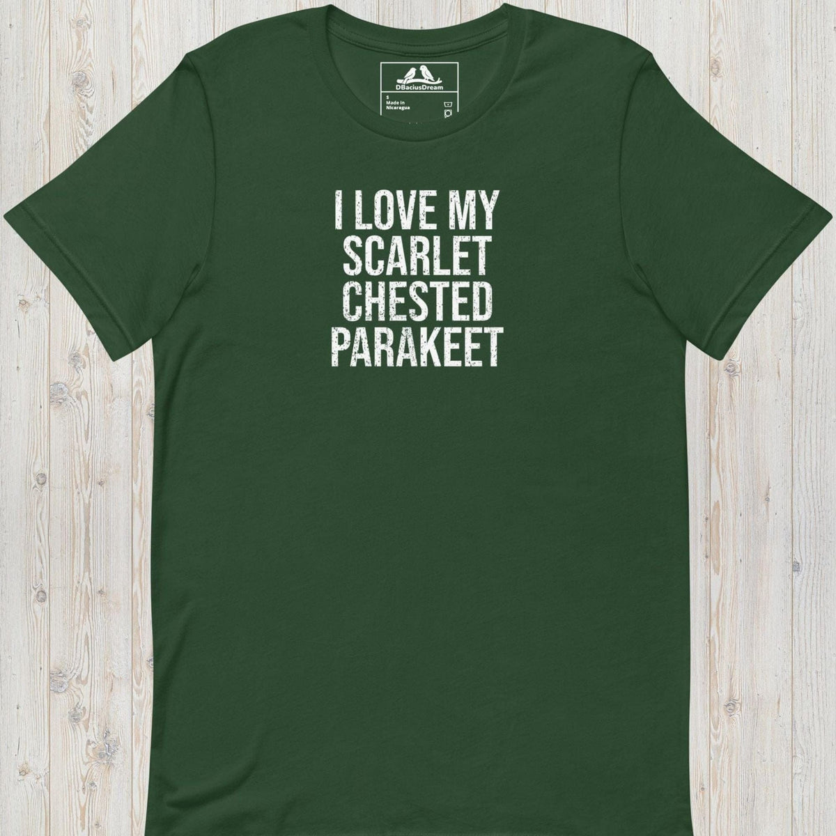 I Love My Scarlet Chested Parakeet Unisex t-shirt