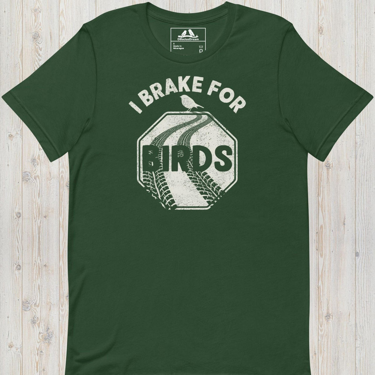 Green I brake for birds t-shirt featuring a distressed road sign graphic