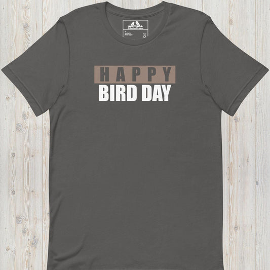 Happy Bird Day Unisex t-shirt