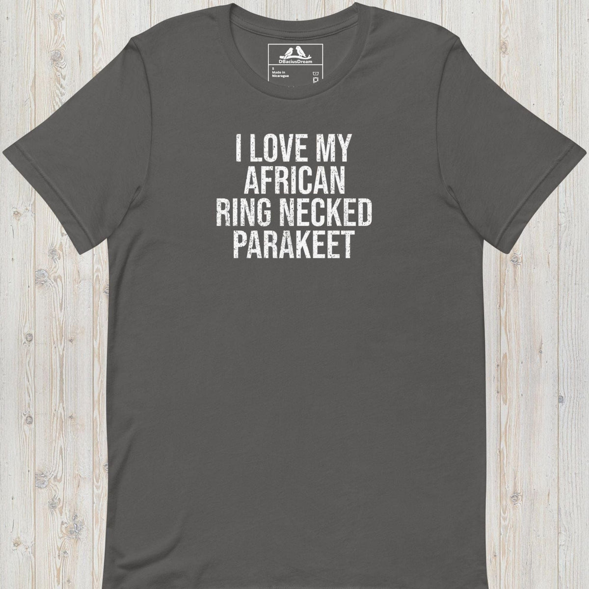 I Love My African Ring Necked Parakeet Unisex t-shirt