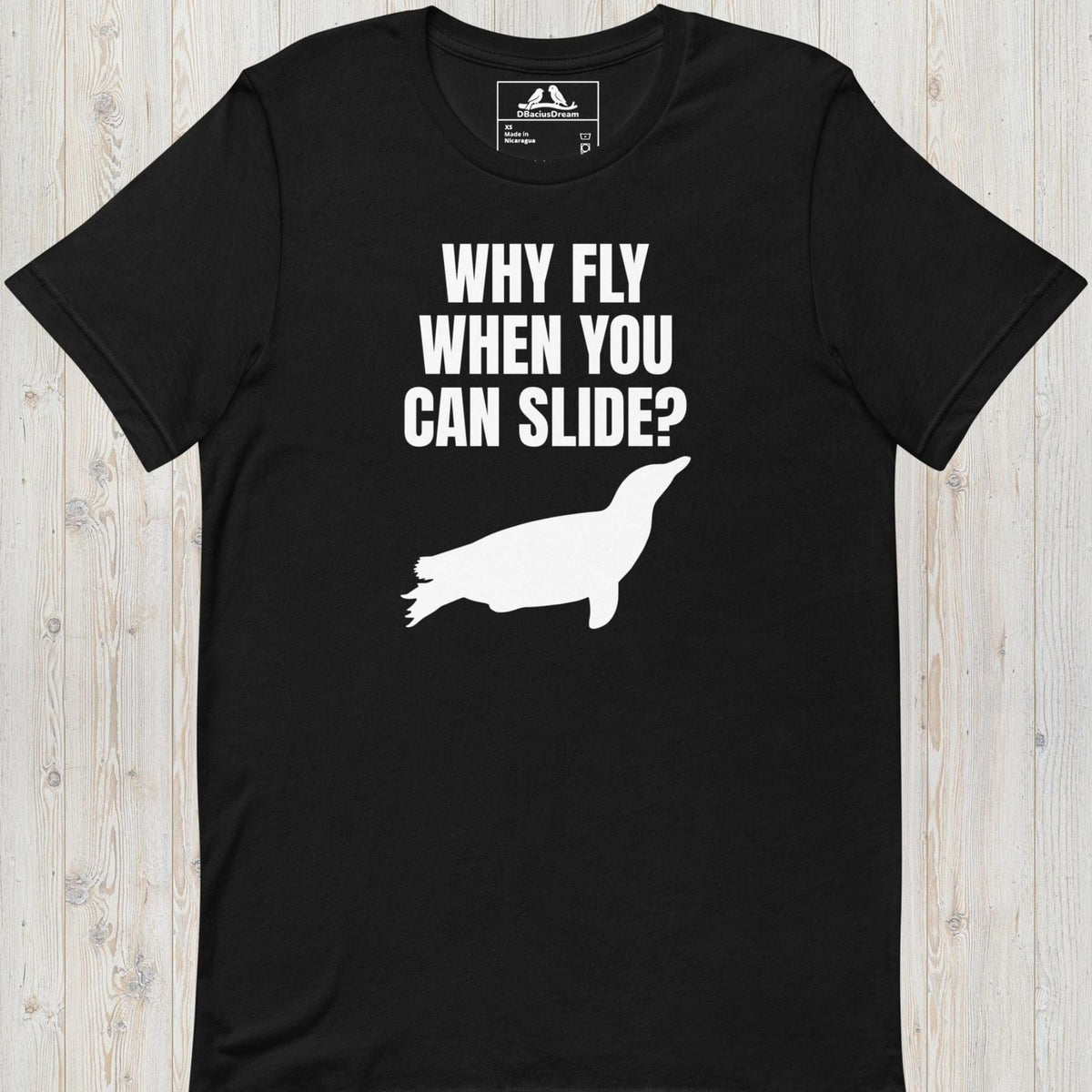 Why Fly When You Can Slide Unisex t-shirt