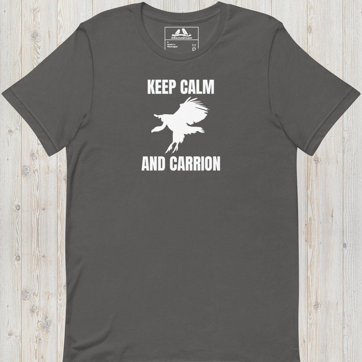 Keep Calm And Carrion Unisex t-shirt
