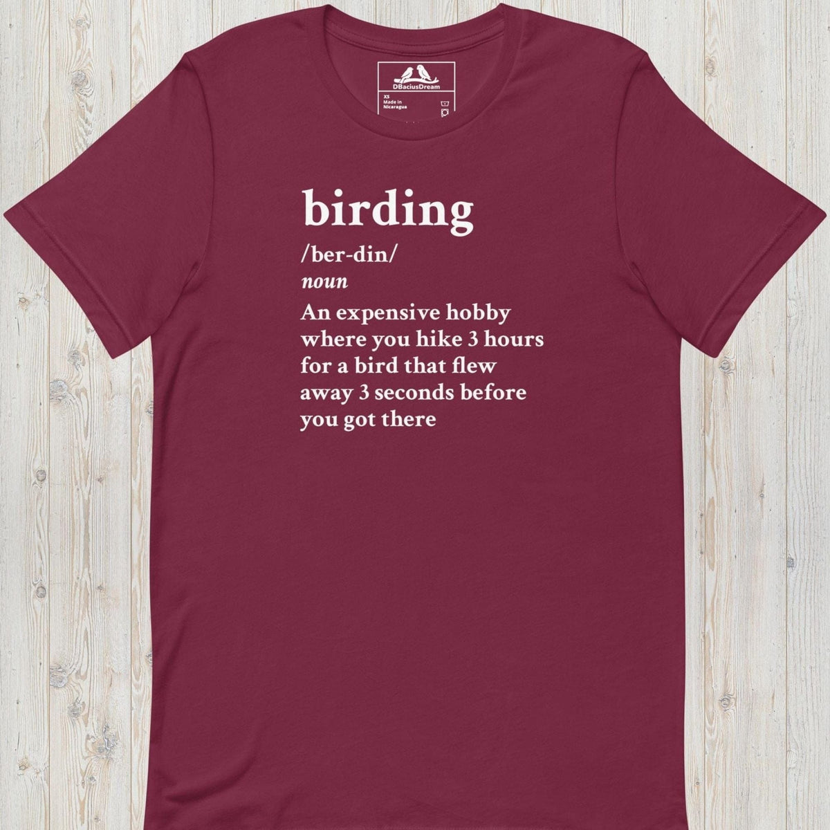 Maroon funny birding definition t-Shirt with dictionary-style birding quote in white text