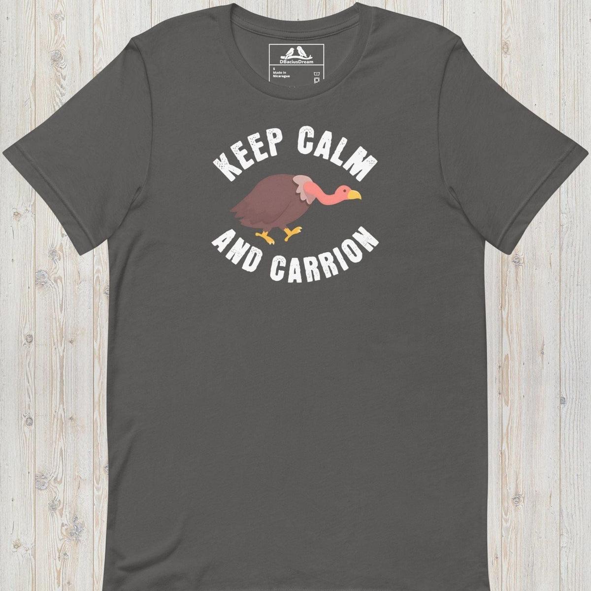 Keep Calm And Carrion Unisex t-shirt