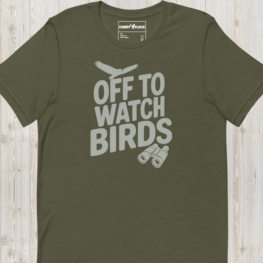 Off To Watch Birds t-shirt