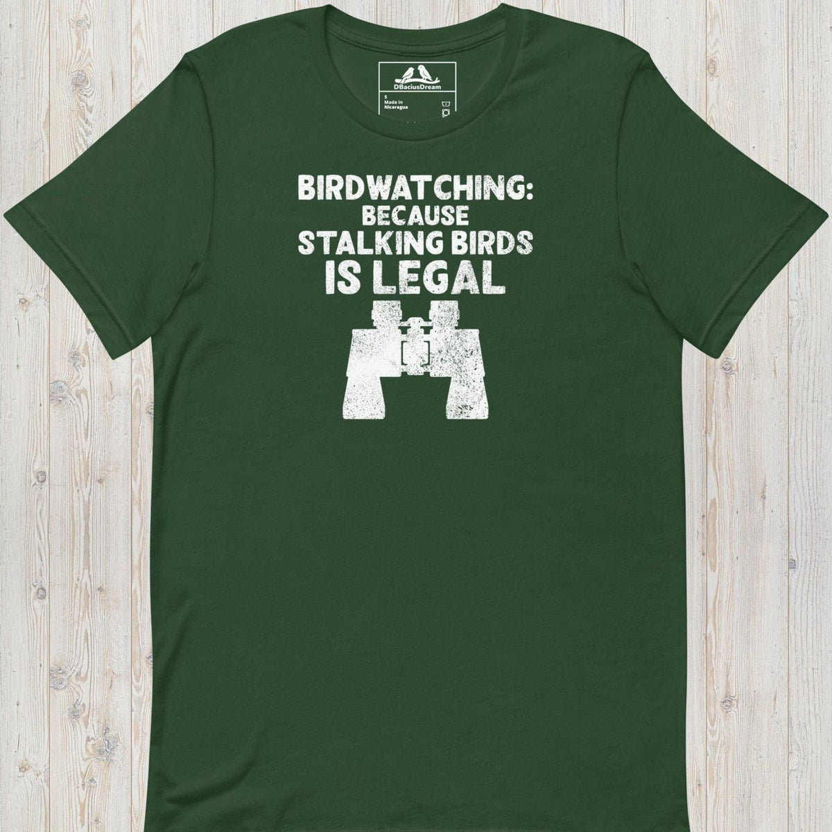 Birdwatching: Because Stalking Birds Is Legal Unisex t-shirt