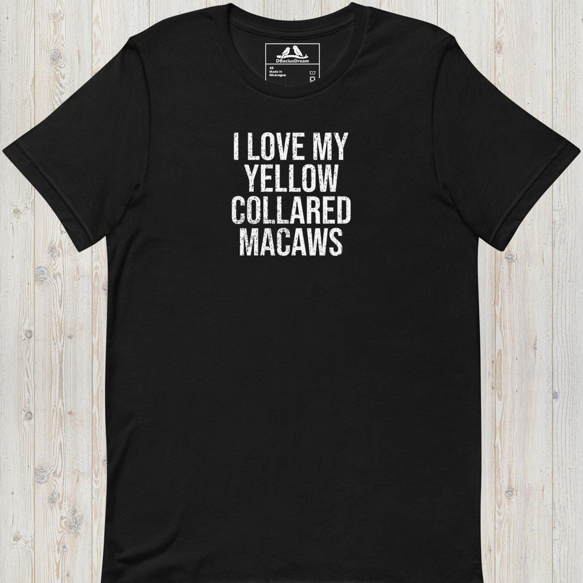I Love My Yellow Collared Macaws Unisex t-shirt