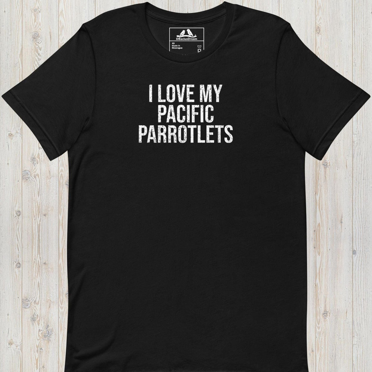 I Love My Pacific Parrotlets Unisex t-shirt