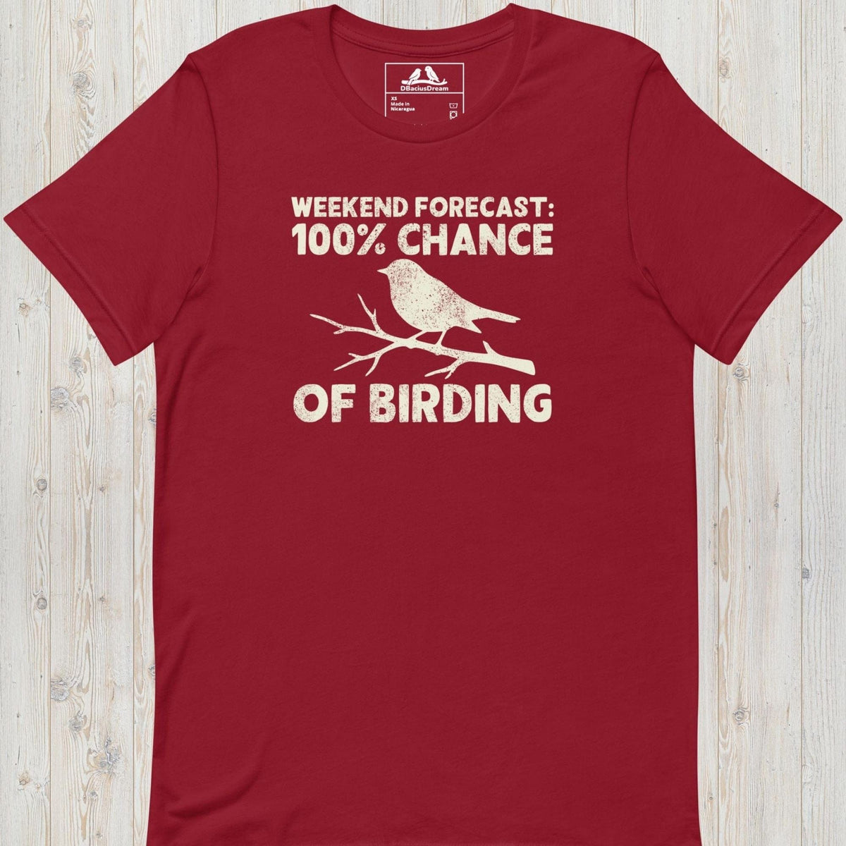 Weekend Forecast: 100% Chance Of Birding Unisex t-shirt