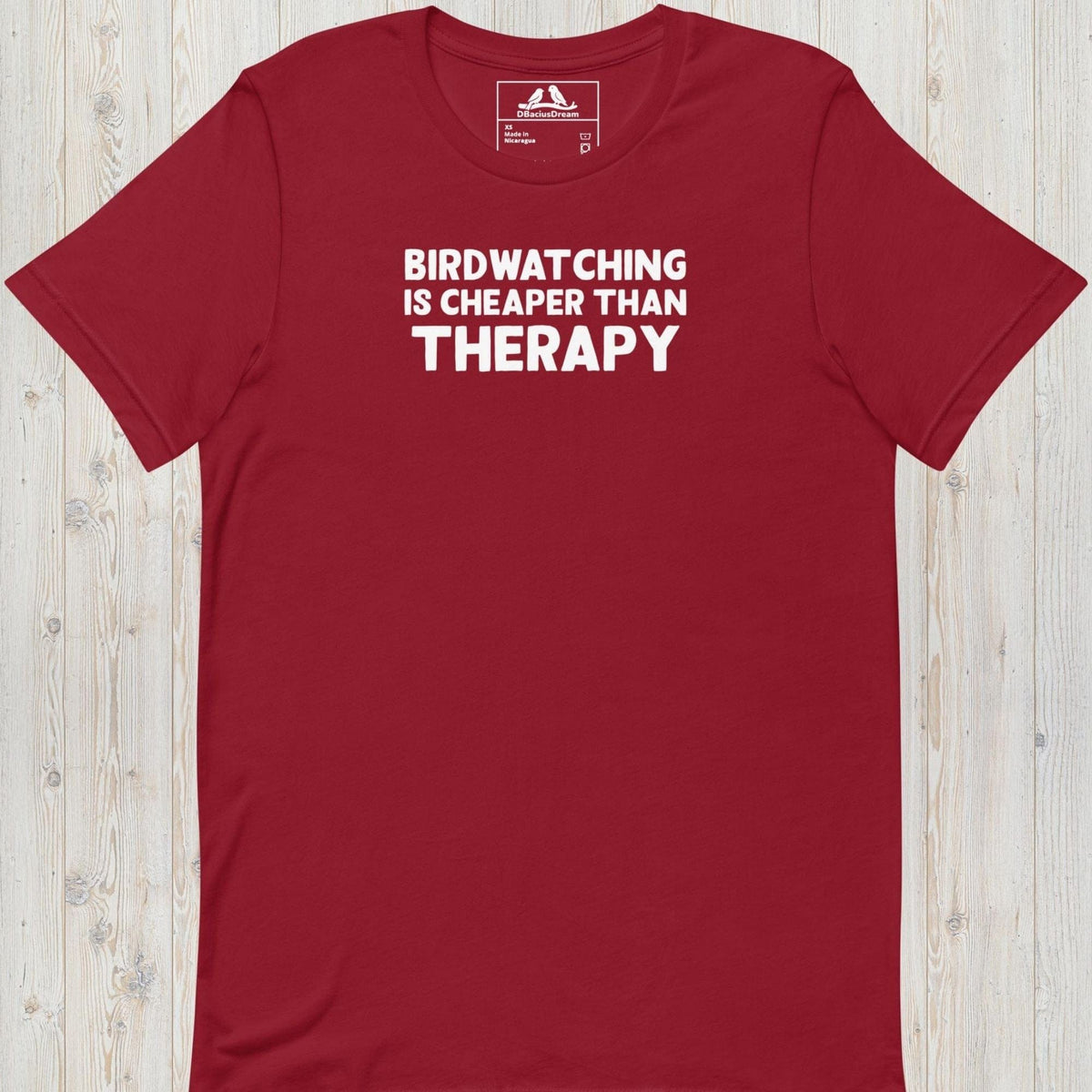Birdwatching Is Cheaper Than Therapy Unisex t-shirt