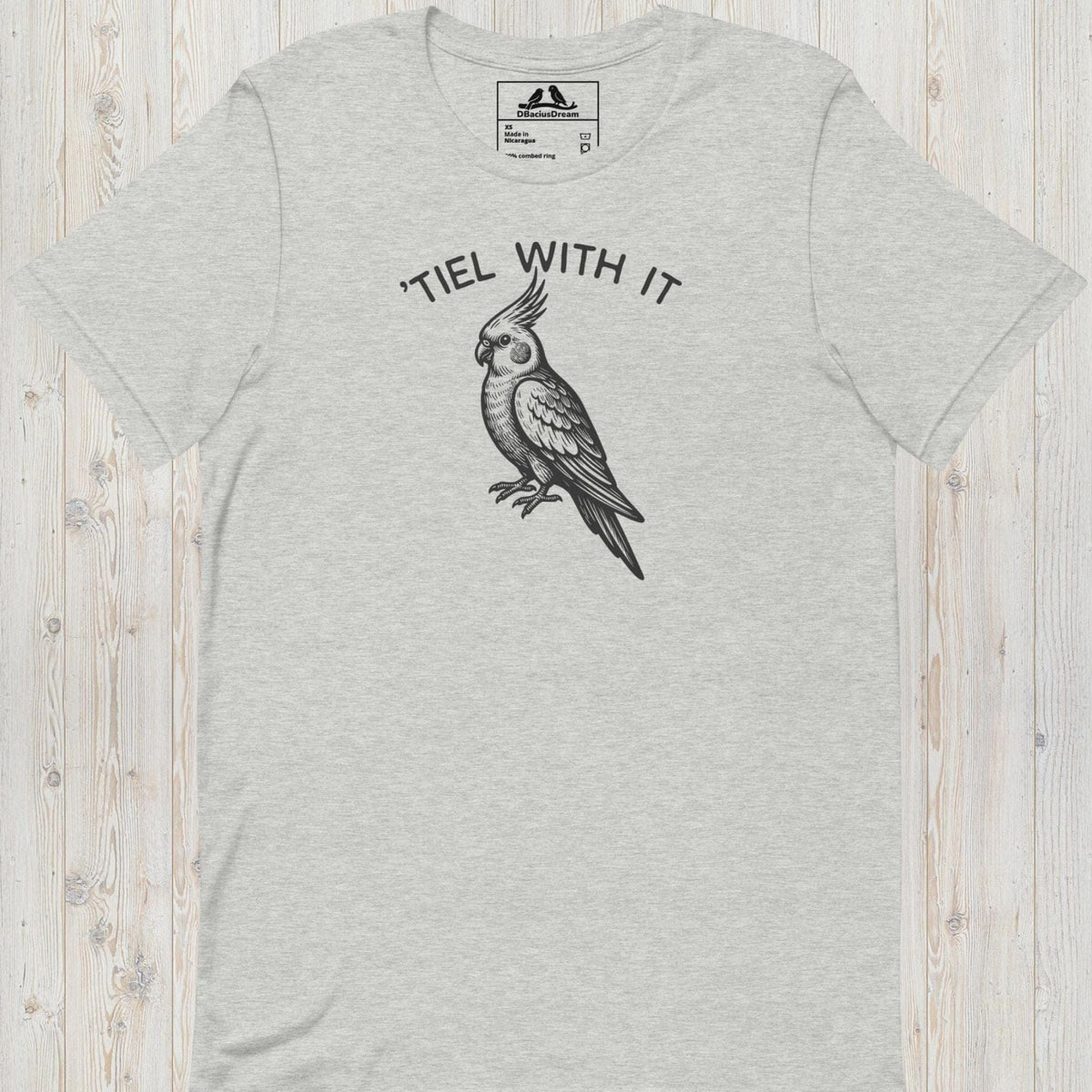 Tiel With It Unisex t-shirt
