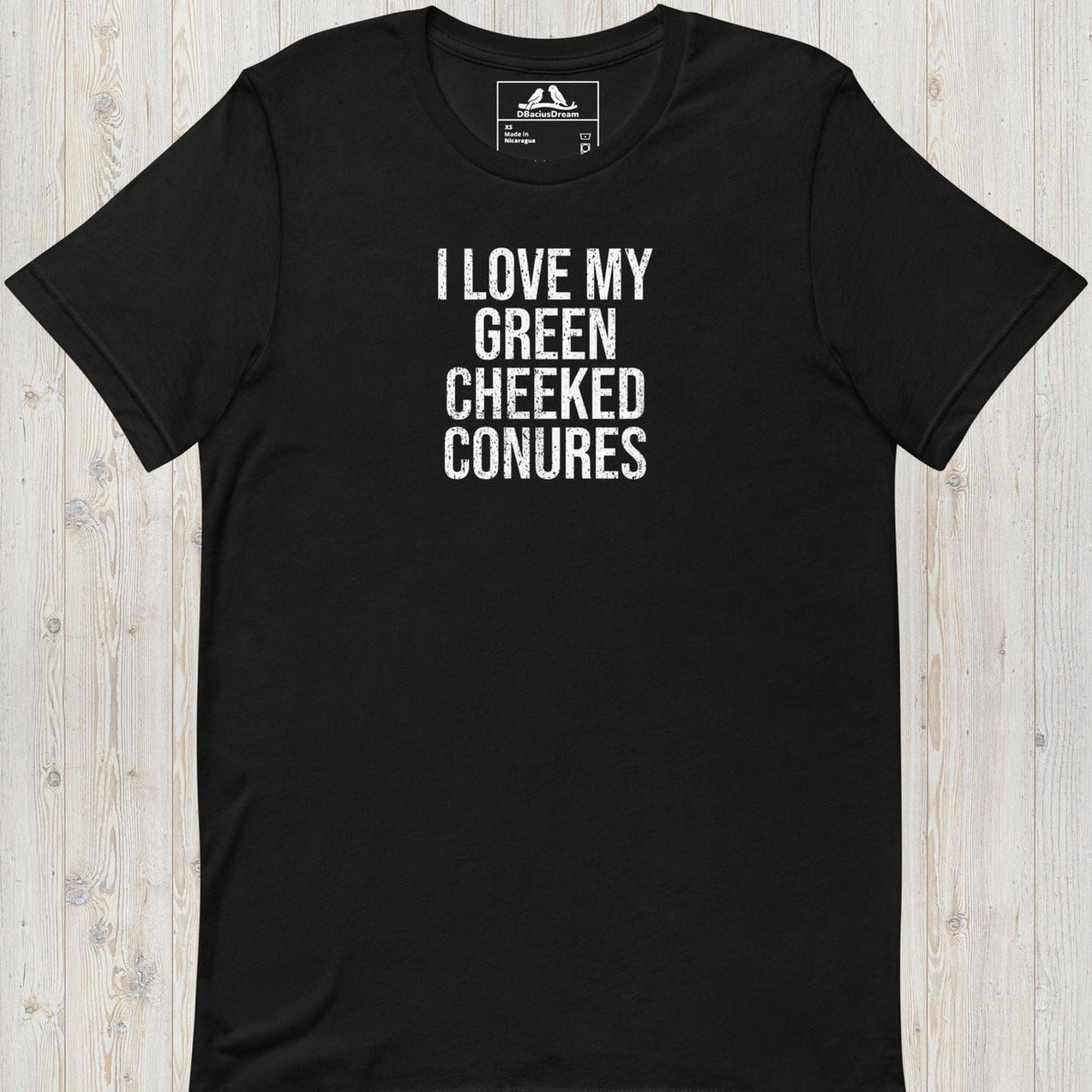 I Love My Green Cheeked Conures Unisex t-shirt