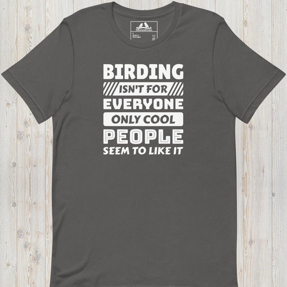 Birding Is not For Everyone Unisex t-shirt