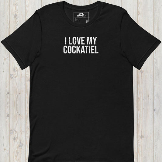 I Love My Cockatiel Unisex t-shirt