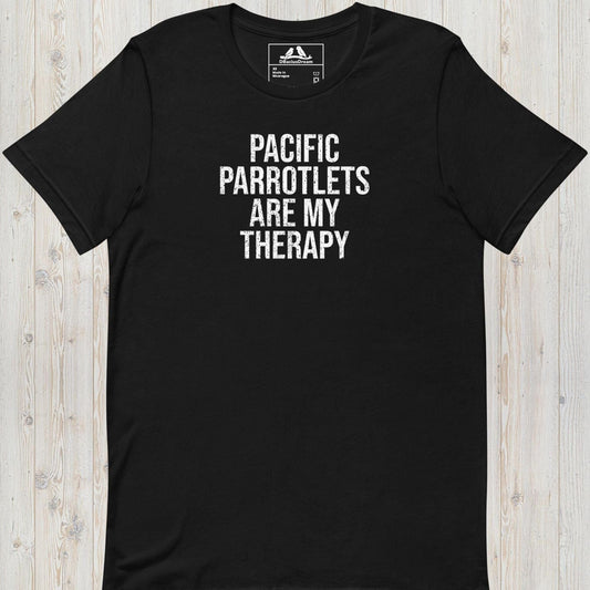 Pacific Parrotlets Are My Therapy Unisex t-shirt