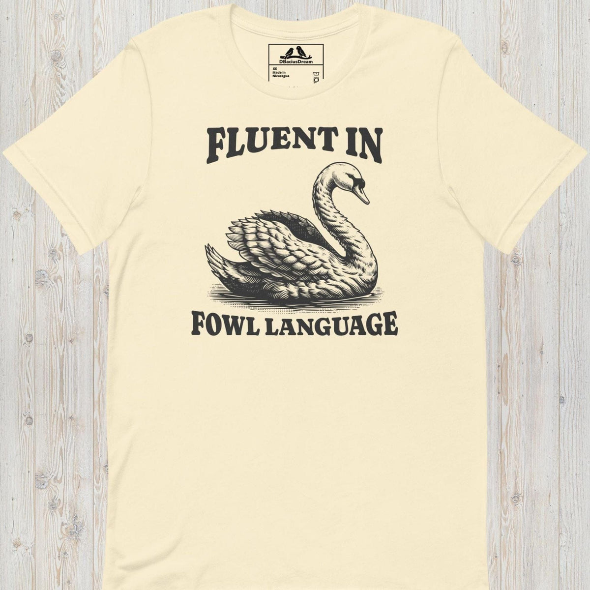 Fluent In Fowl Language Unisex t-shirt