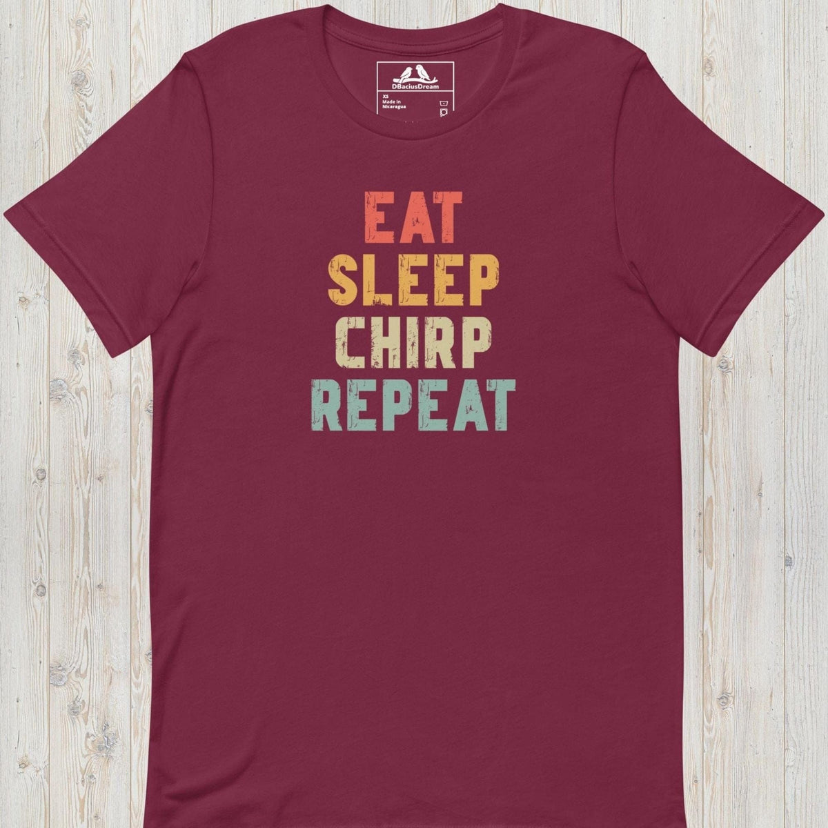 Eat Sleep Chirp Repeat Unisex t-shirt