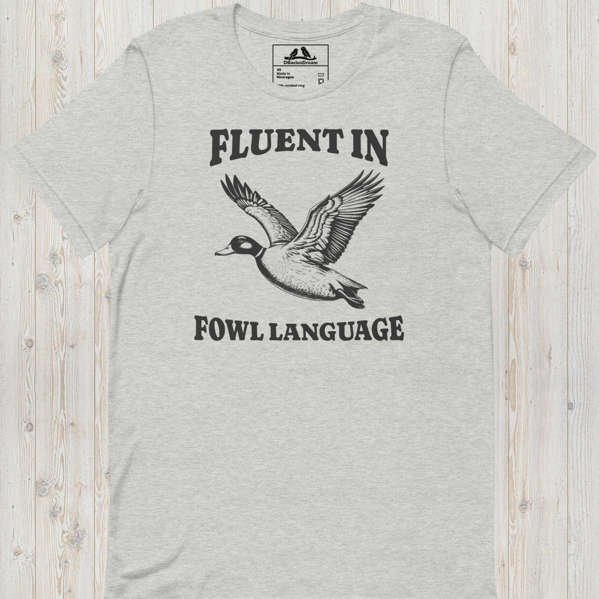 Fluent In Fowl Language Unisex t-shirt