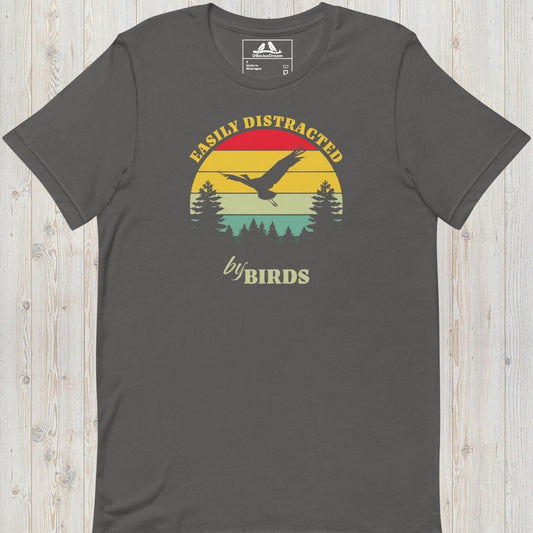 Easily Distracted By Birds Unisex t-shirt