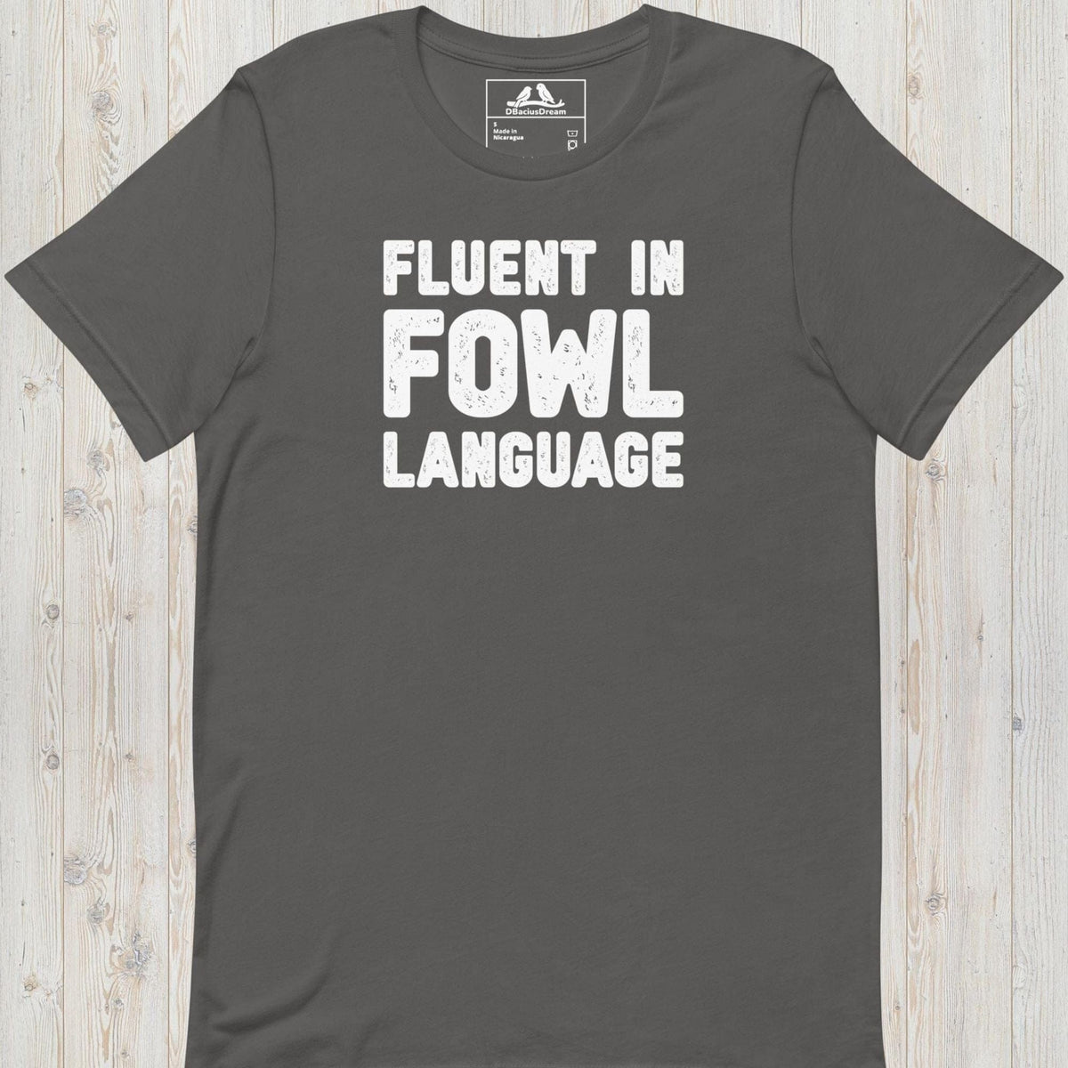Fowl Language Unisex t-shirt