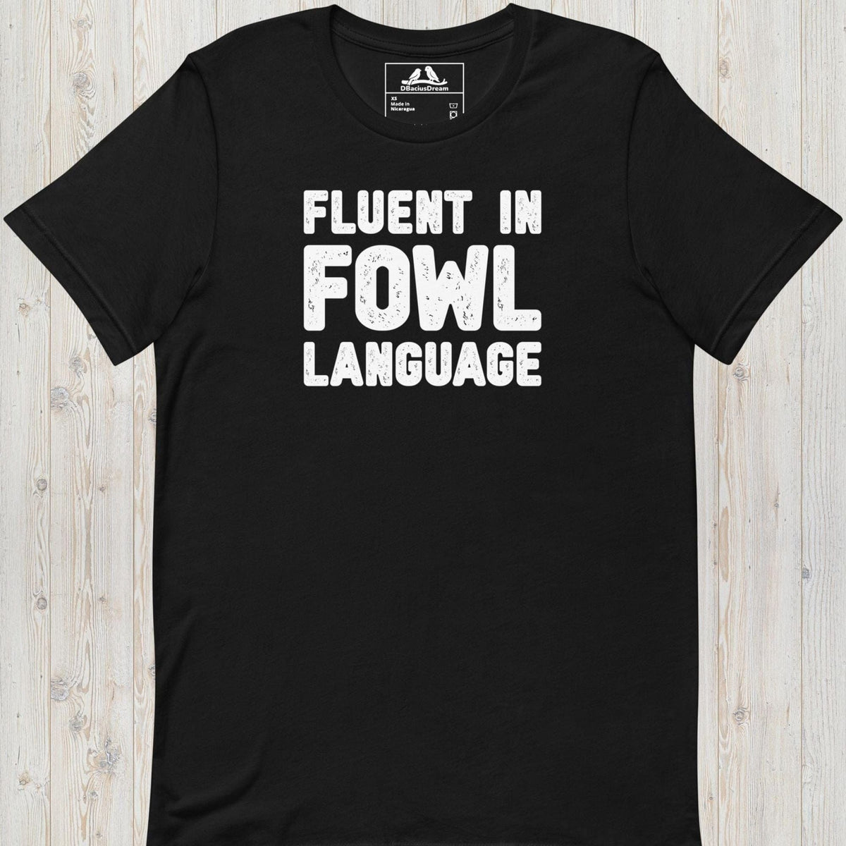 Fowl Language Unisex t-shirt